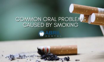 COMMON ORAL PROBLEMS CAUSED BY SMOKING