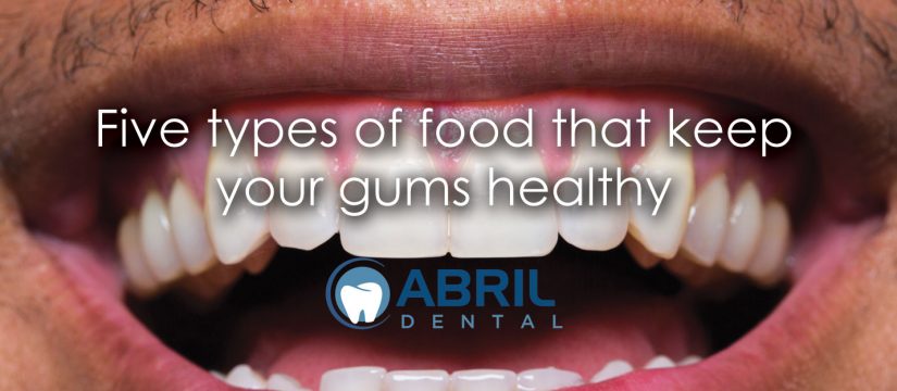 Five types of food that keep your gums healthy