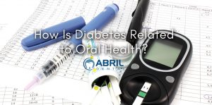 How Is Diabetes Related to Oral Health?