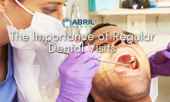 The Importance of Regular Dental Visits